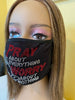 Pray About Everything Christian Rhinestone Bling Face Mask Clear Crystal