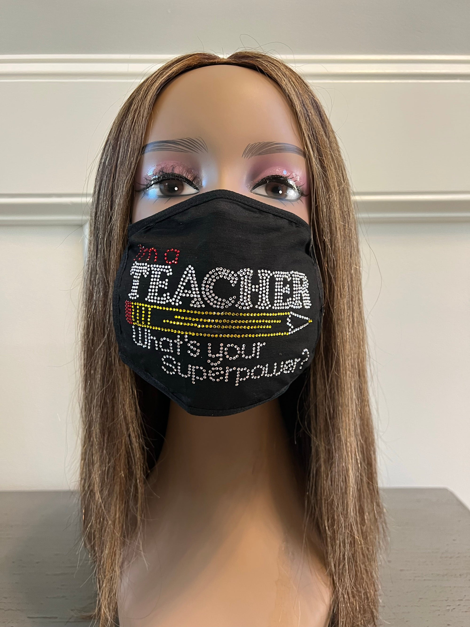 Teacher Superpower Rhinestone Bling Face Mask